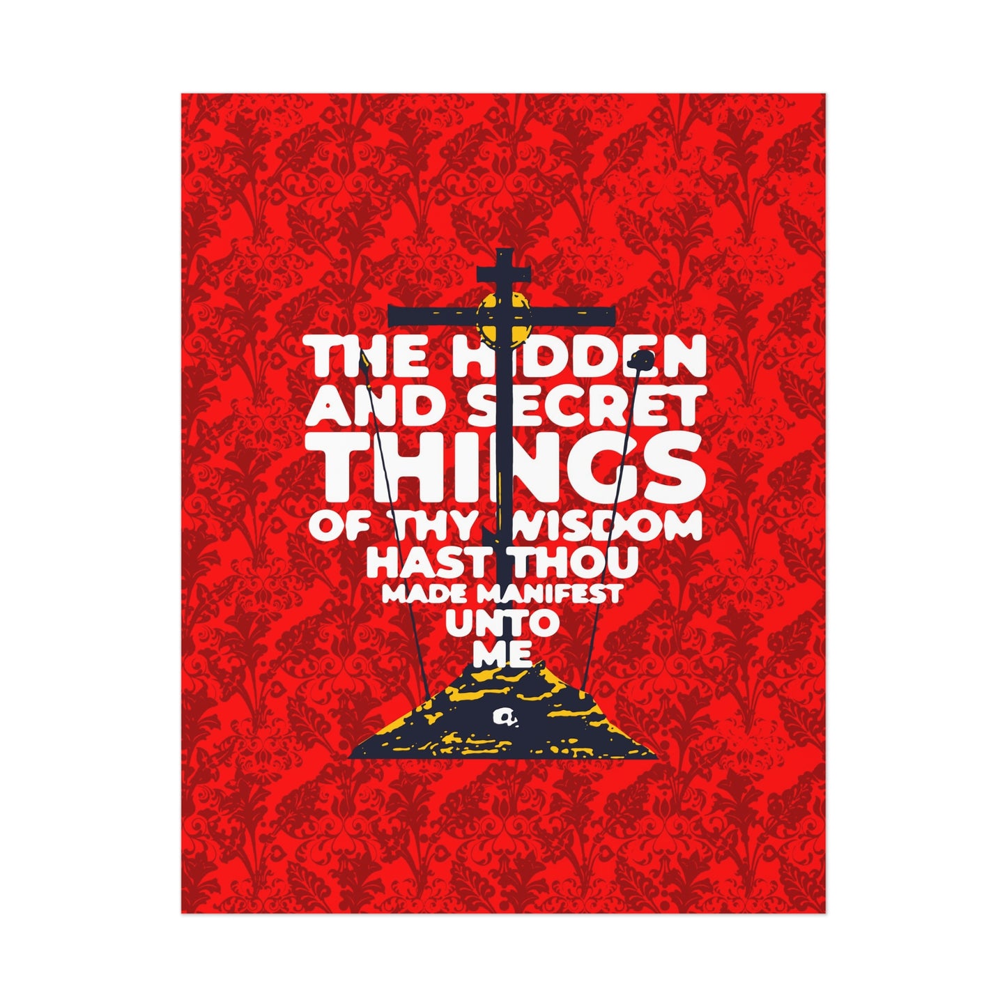 The Hidden and Secret Things of Thy Wisdom (Psalm 50/51) | Golgotha Cross | Skull of Adam | Orthodox Christian Art Poster