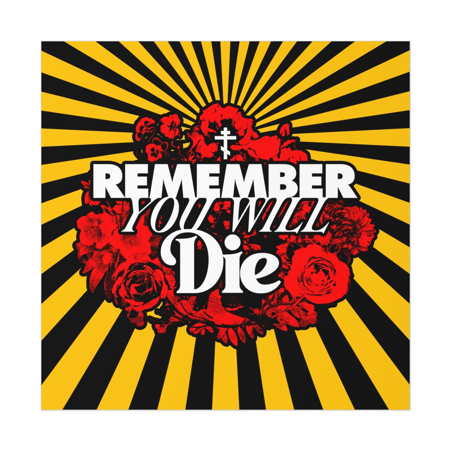 Remember You Will Die Floral Design No. 2 | Orthodox Christian Art Poster