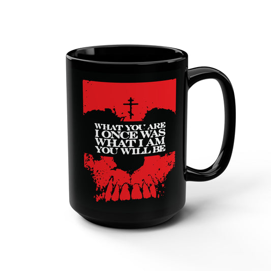 The "What You Are, I Once Was. What I Am, You Will Be" black mug features a red skull and white text—a striking Orthodox Christian memento mori and reminder of mortality.