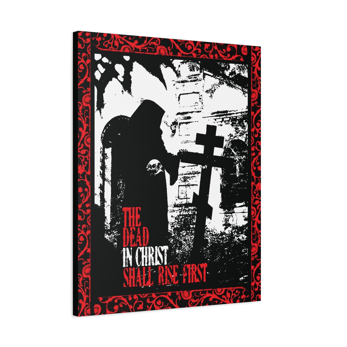 The Dead in Christ Shall Rise First | Gothic Graveyard Design | 1 Thessalonians 4:16 | Orthodox Christian Canvas Art