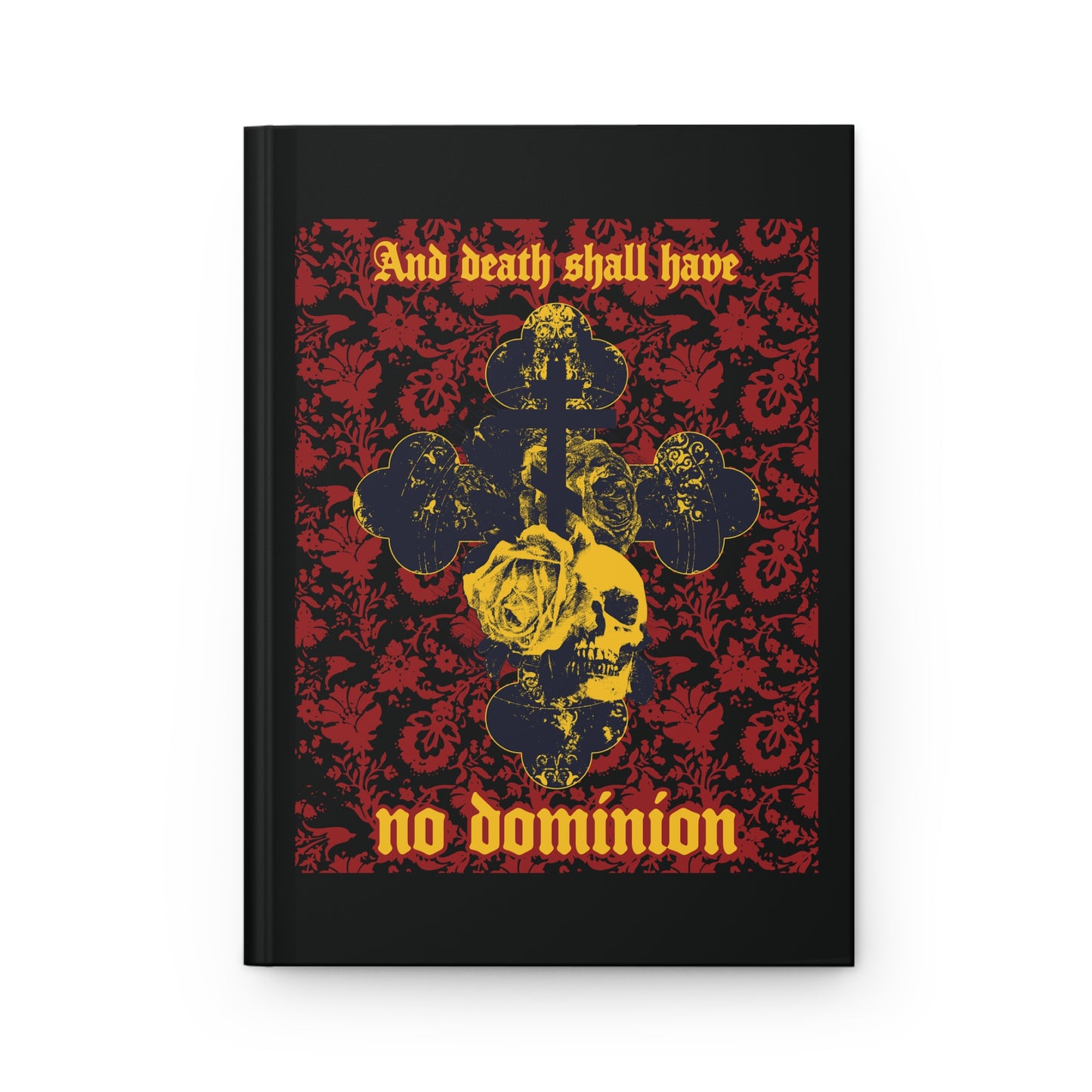 And Death Shall Have No Dominion No. 1 (Dylan Thomas) | Orthodox Christian Hardcover Journal
