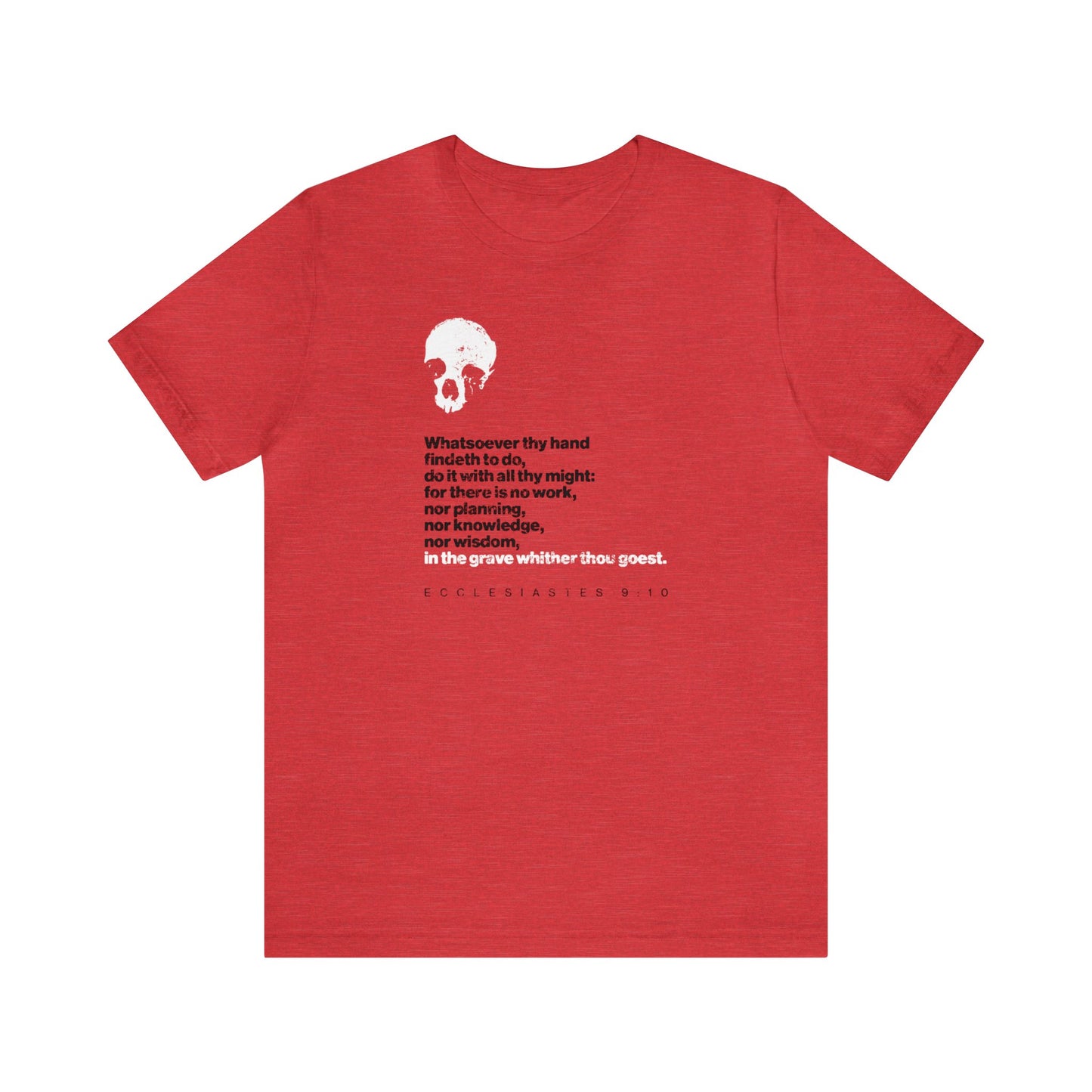 Whatsoever Thy Hand Findeth to Do No. 2 (Black Text) | Orthodox Christian T-Shirt