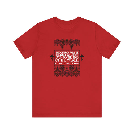 The Church Will Be the Bride of Christ No. 2 | Orthodox Christian T-Shirt