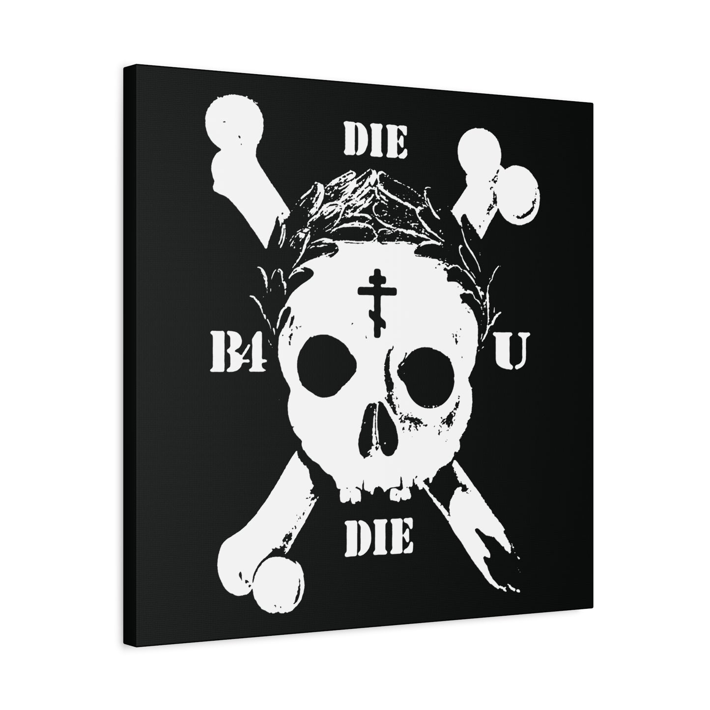 The Die Before You Die Retro Skull & Crossbones Orthodox Cross Wall Art features a crowned skull, cross, and laurel wreath with “DIE B4 U DIE,” inspired by Matthew 16:24-25’s call to self-denial, set on a bold black background.