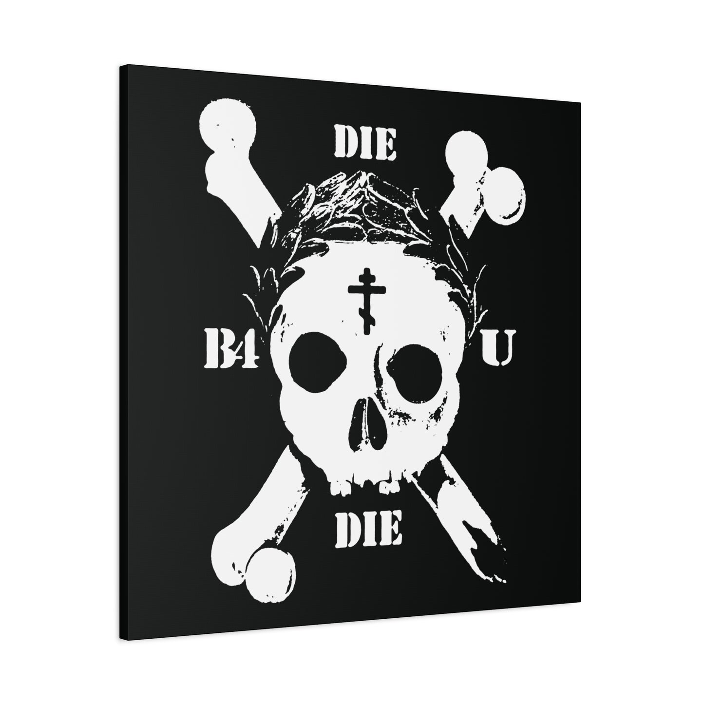 Die Before You Die | Retro Skull & Crossbones wall art features a white skull with laurel victory wreath, Orthodox cross, and memento mori motif—a striking ascetic Christian reminder of Matthew 16:24-25.
