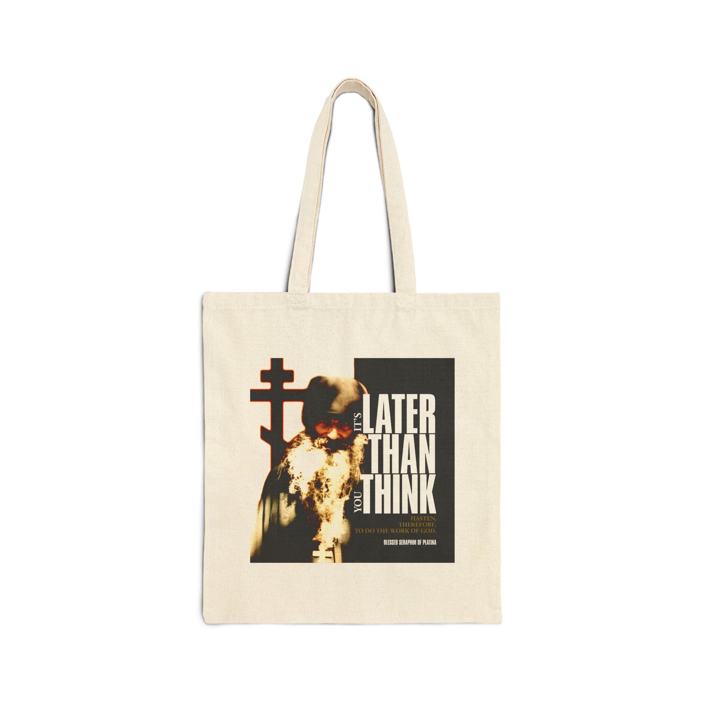 It's Later Than You Think | Fr Seraphim Rose | Photo with Modern Cinematic Poster Typography | Orthodox Christian Tote Bag