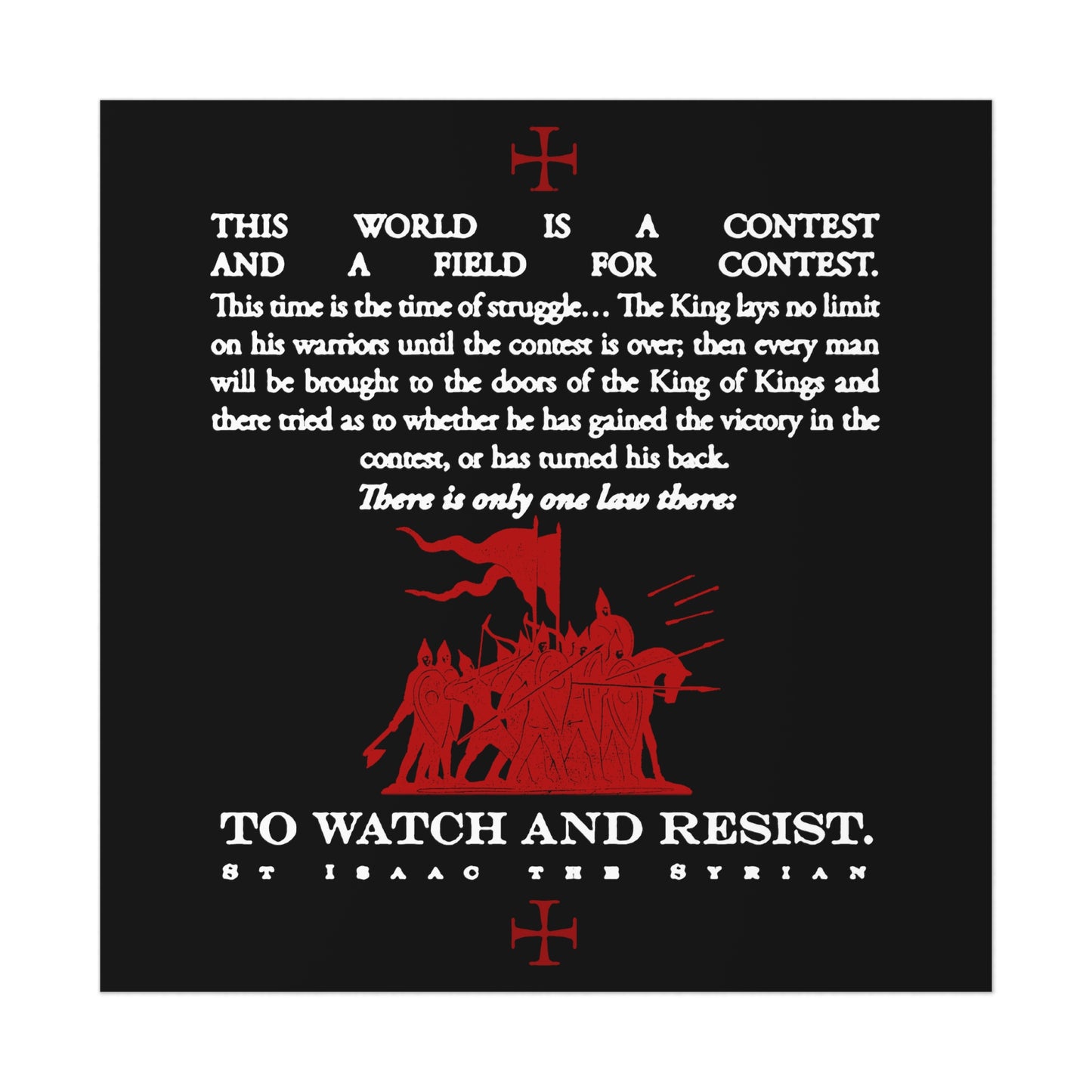 The World is a Contest No. 2 (St Isaac the Syrian) | Orthodox Christian Art Poster
