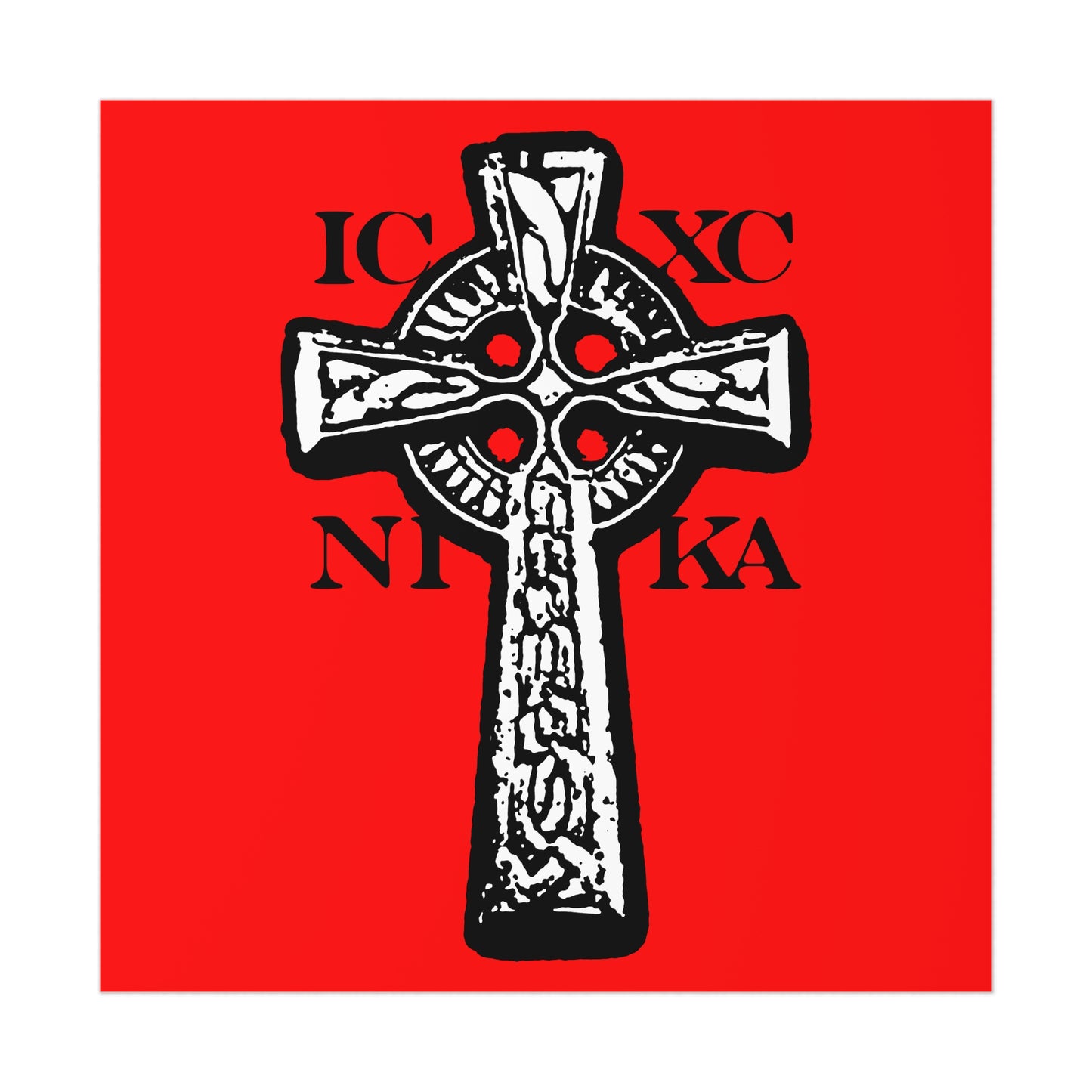 The ICXC NIKA Celtic Knotwork Cross Poster features a black and white Celtic-style Crucifix on a red background with bold IC XC NIKA text, representing the power of Jesus Christ. Orthodox Christian art in a traditional design.