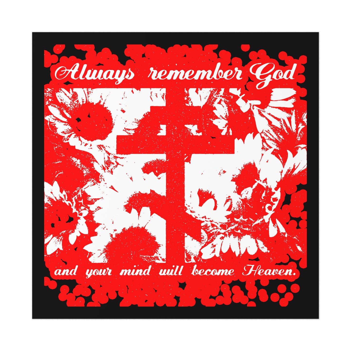 Always Remember God and Your Mind Will Become Heaven No. 2 | Orthodox Christian Art Poster