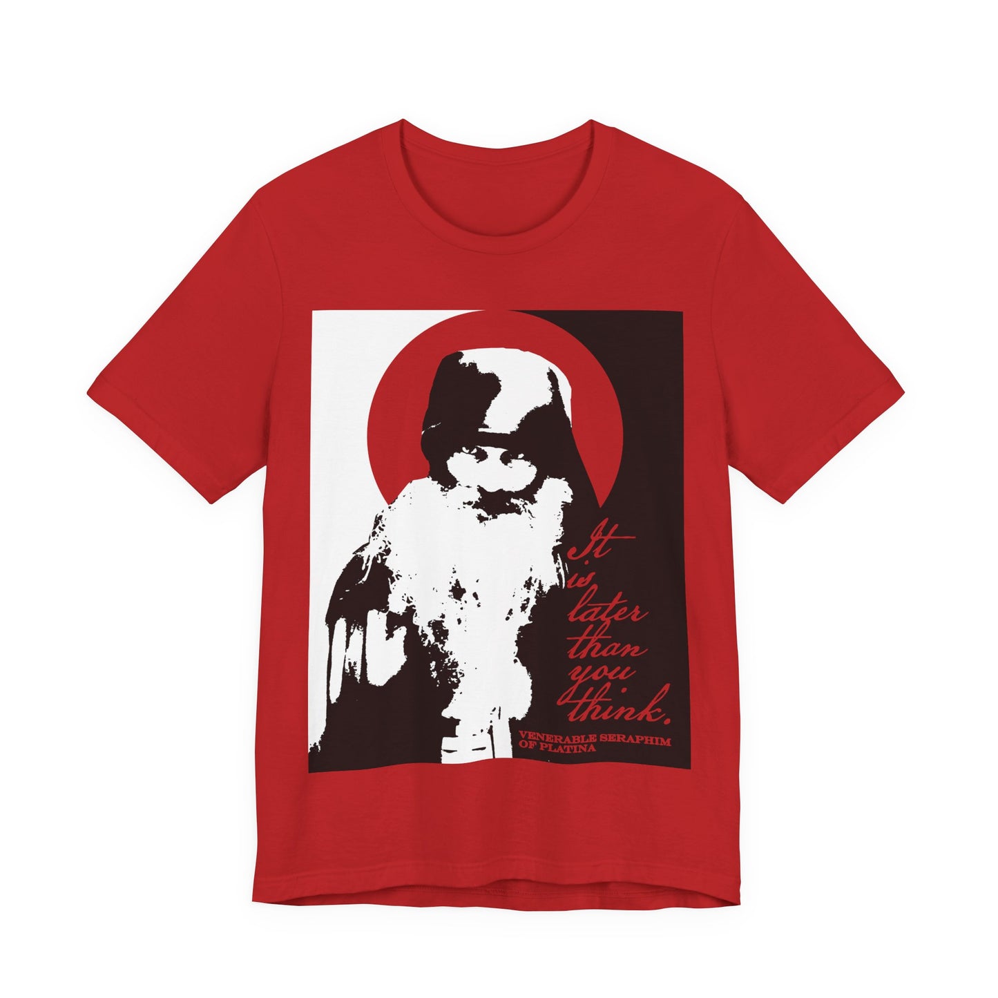 Red t-shirt featuring a black and white graphic of Fr Seraphim Rose with the text “It’s Later Than You Think,” inspired by Orthodox spiritual themes. Memento mori design in bold, high-contrast colors.