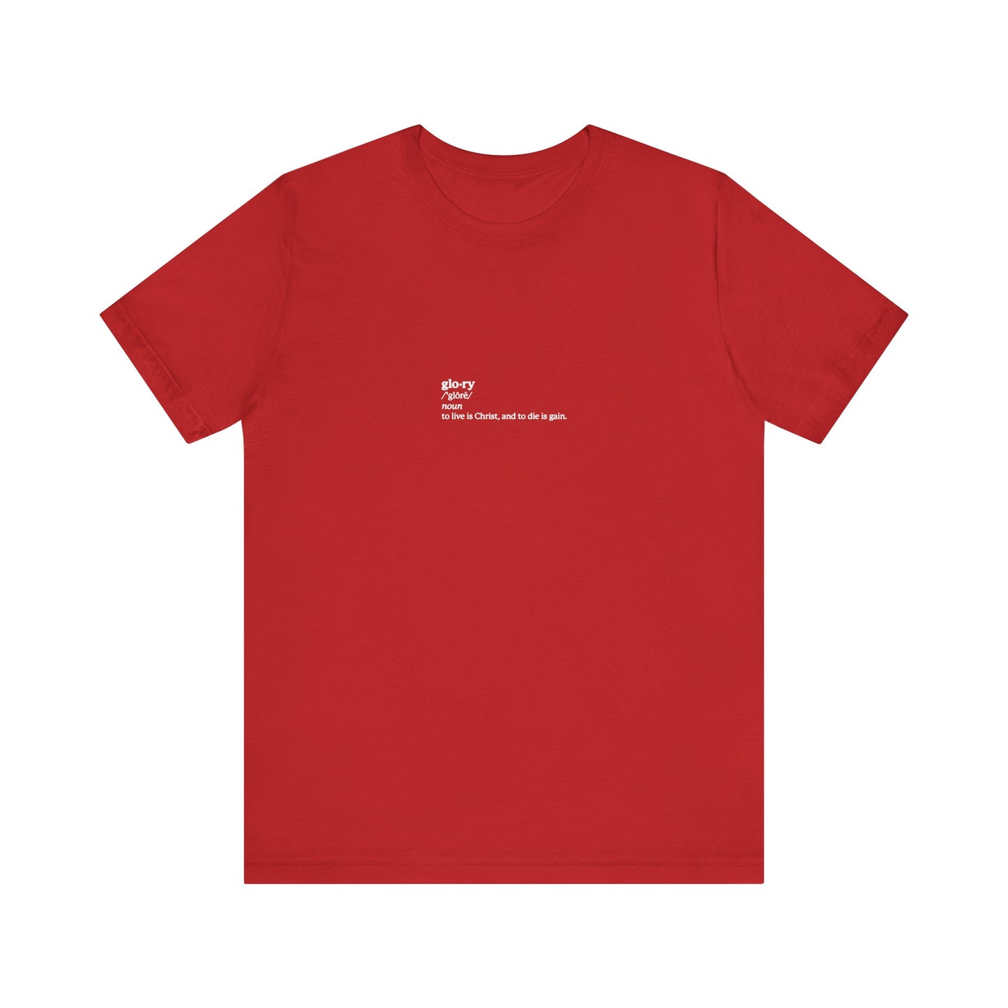 Red unisex tee featuring “To Live is Christ, to Die is Gain” from Phil 1:21 at the center chest—a lightweight cotton shirt inspired by memento mori, martyrdom, and ascetic Christianity.