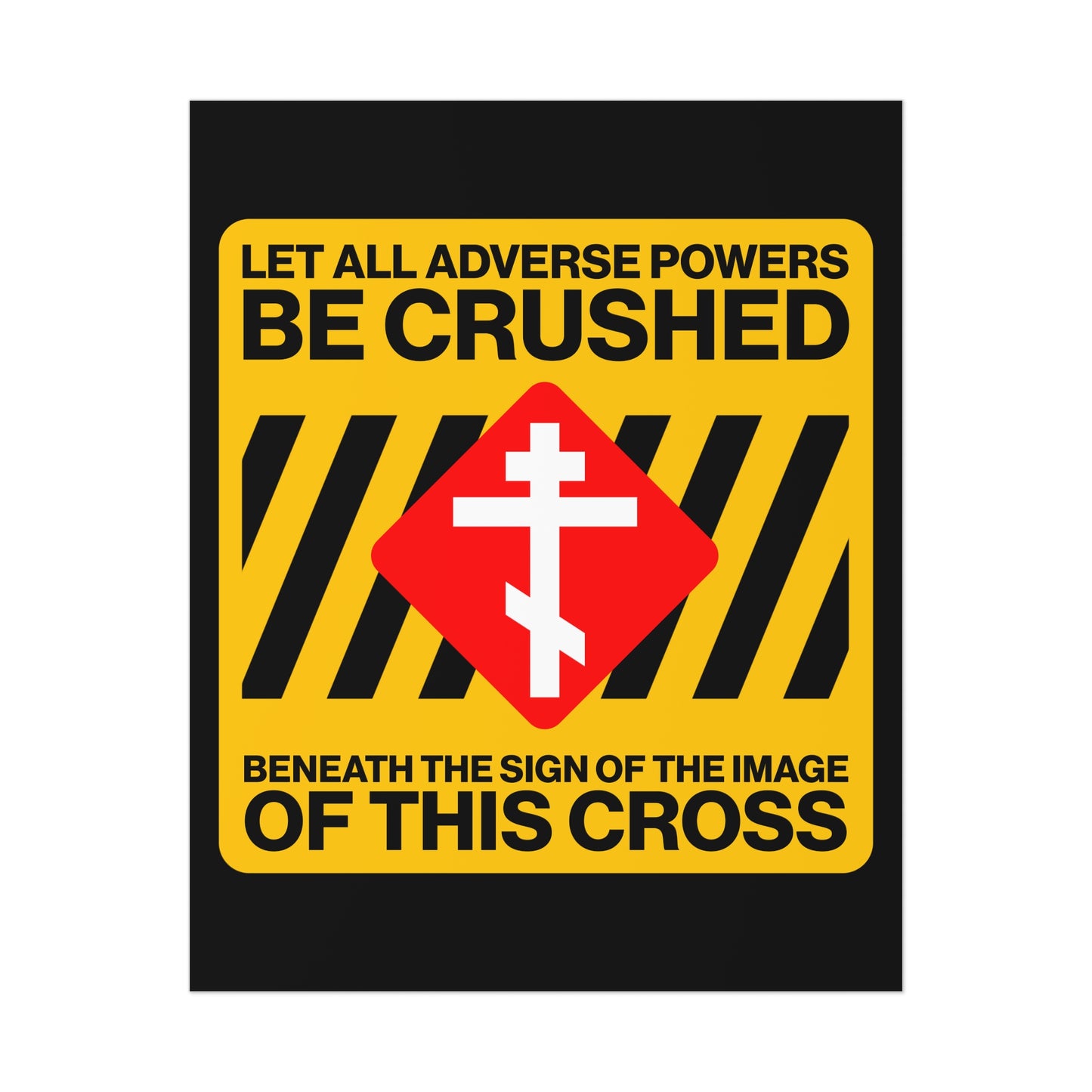 Let All Adverse Powers Be Crushed No. 1 | Orthodox Christian Art Poster