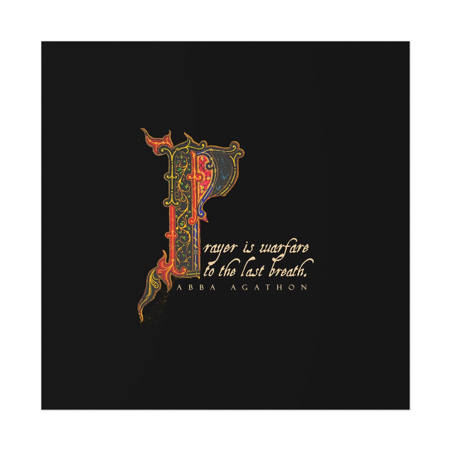 Prayer is Warfare to the Last Breath No. 1 | Orthodox Christian Art Poster