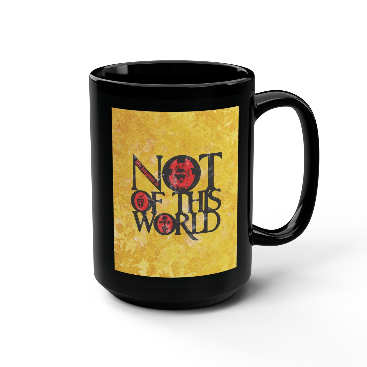 My Kingdom is Not of This World (John 18:36) | Bold Red, Yellow & Black Textured Design with Icon Motifs | Orthodox Christian Black Mug