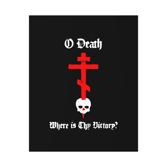 O Death Where is Thy Victory? 1 Cor 15:55 | Cross Stabbing Skull | Spraypaint Aesthetic | Orthodox Christian Art Poster