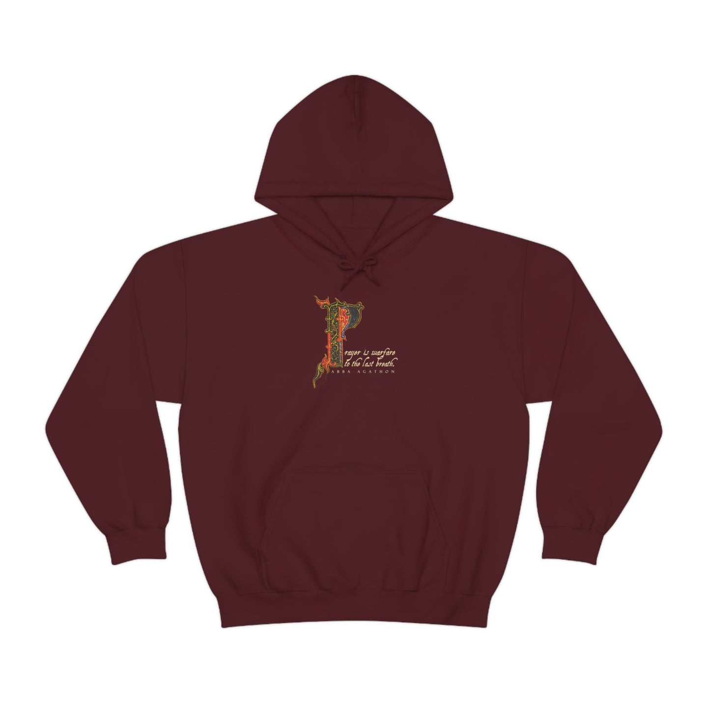 Prayer is Warfare to the Last Breath No. 1 | Orthodox Christian Hoodie / Hooded Sweatshirt