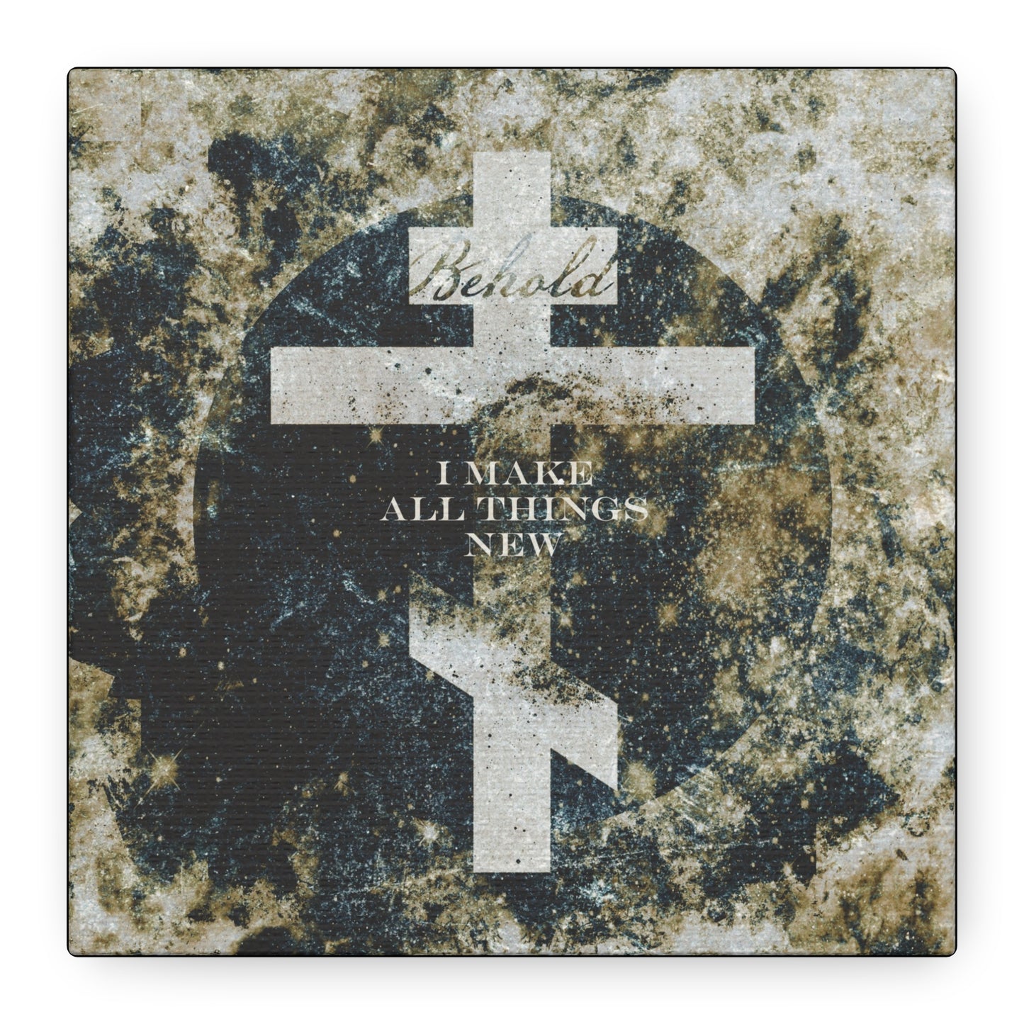 Behold, I Make All Things New | Revelation 21:5 | Cosmic Textured Orthodox Cross | Parousia | Orthodox Christian Canvas Art