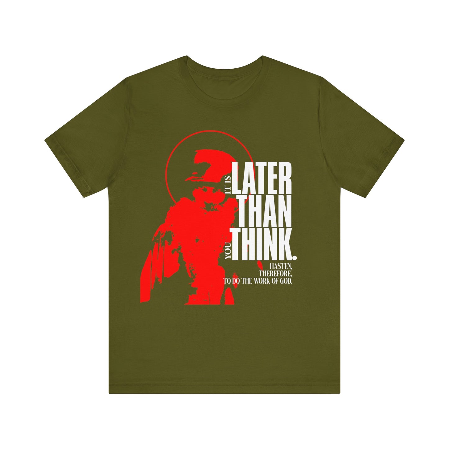 It's Later Than You Think (Fr Seraphim Rose) No. 12 | Orthodox Christian T-Shirt