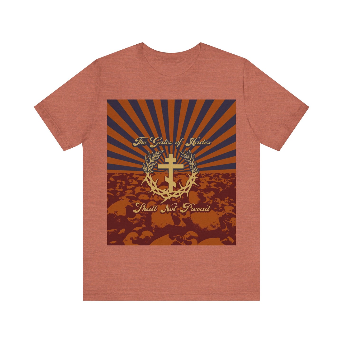 The Gates of Hades Shall Not Prevail | Cross with Wreath & Crown of Thorns | Skulls and Rays | Orthodox Christian T-Shirt
