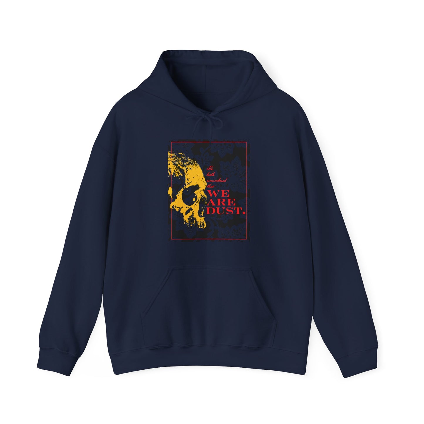 Navy “We Are Dust” hoodie featuring a yellow skull on a blue floral background with red text, inspired by Ps. 102/103 LXX and Orthodox Christian memento mori themes.