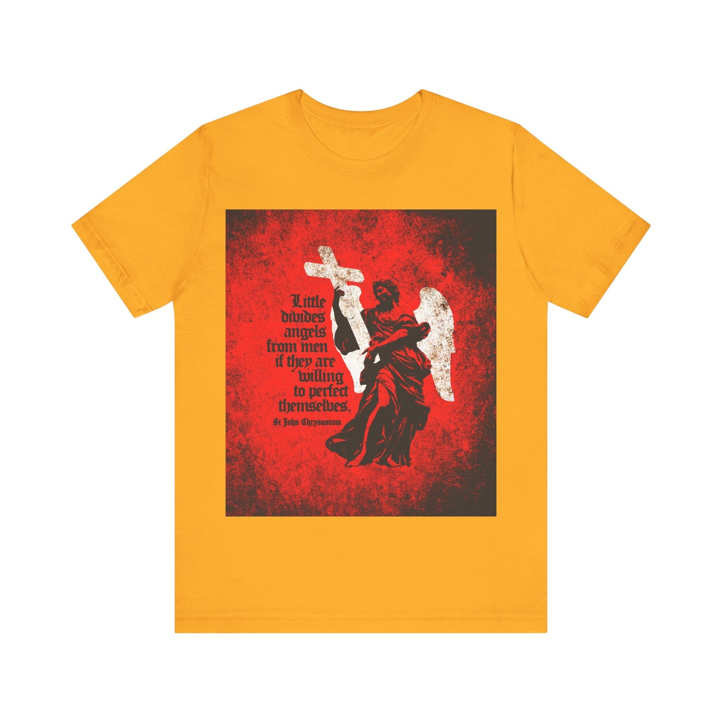 Gold "Little Divides Angels from Men" Orthodox Christian t-shirt featuring a textured cemetery angel and St John Chrysostom's quote on holiness, displayed over a red background graphic on the front.