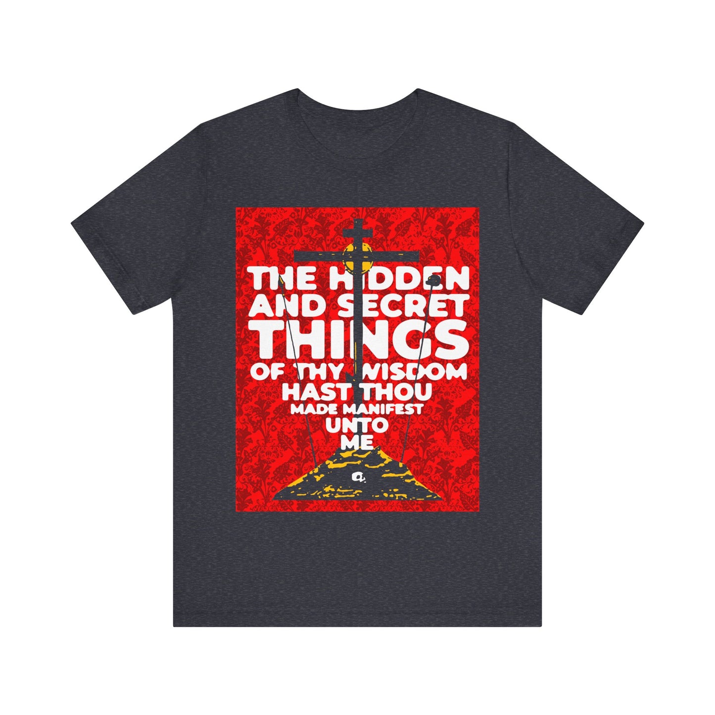 The Hidden and Secret Things of Thy Wisdom (Psalm 50/51) | Golgotha Cross | Skull of Adam | Orthodox Christian Cotton T-Shirt