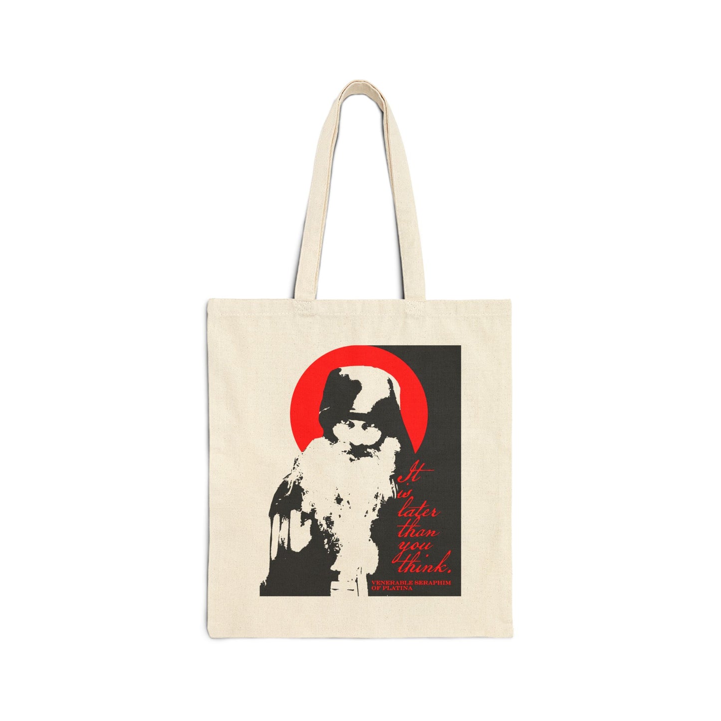 The "It's Later Than You Think" canvas tote bag by Remembrance of Death features a high-contrast black and white image of Fr Seraphim Rose before a red circle, with red Orthodox-inspired text reminding, "It's later than you think.