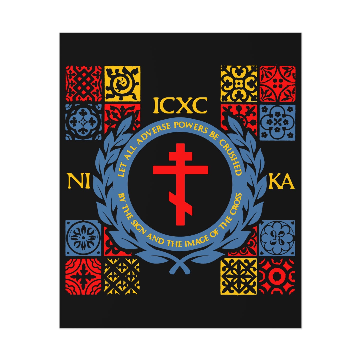 Let All Adverse Powers Be Crushed (Red, Yellow & Blue Design) | ICXC NIKA | Medieval Tile Design | Orthodox Christian Art Poster