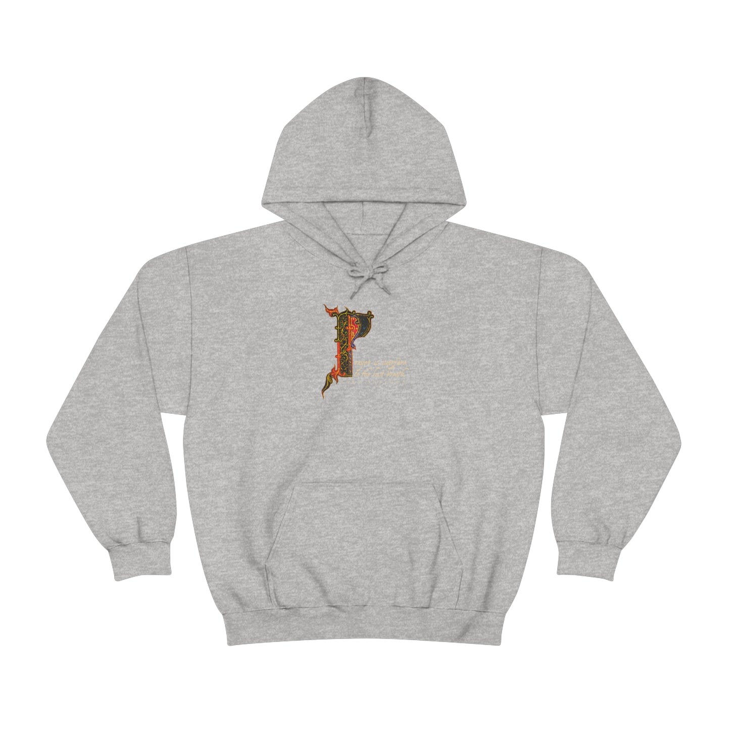 Prayer is Warfare to the Last Breath No. 1 | Orthodox Christian Hoodie / Hooded Sweatshirt