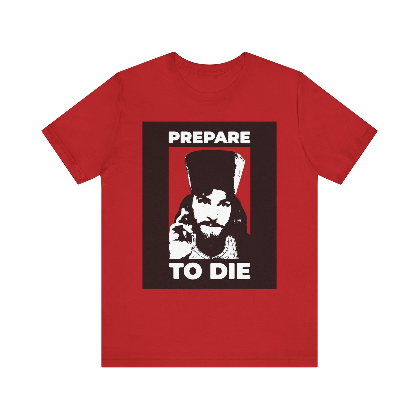 Embrace a bold reminder to reflect on the hour of death with this red lightweight cotton unisex t-shirt, featuring an image of Inigo Montoya as an Orthodox priest blessing, inspired by The Princess Bride, and displaying the text "PREPARE TO DIE" above and below—the perfect blend of classic film and Orthodox teaching.