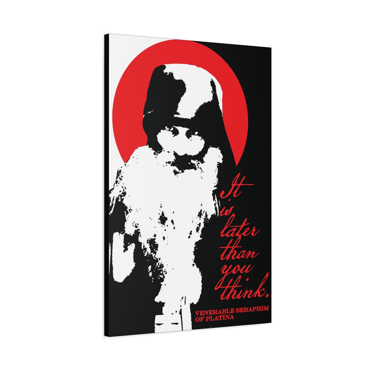 Remembrance of Death "It's Later Than You Think" canvas wall art features a high-contrast black and white image of Fr Seraphim Rose with a red circle and text, reflecting on Orthodox spirituality.