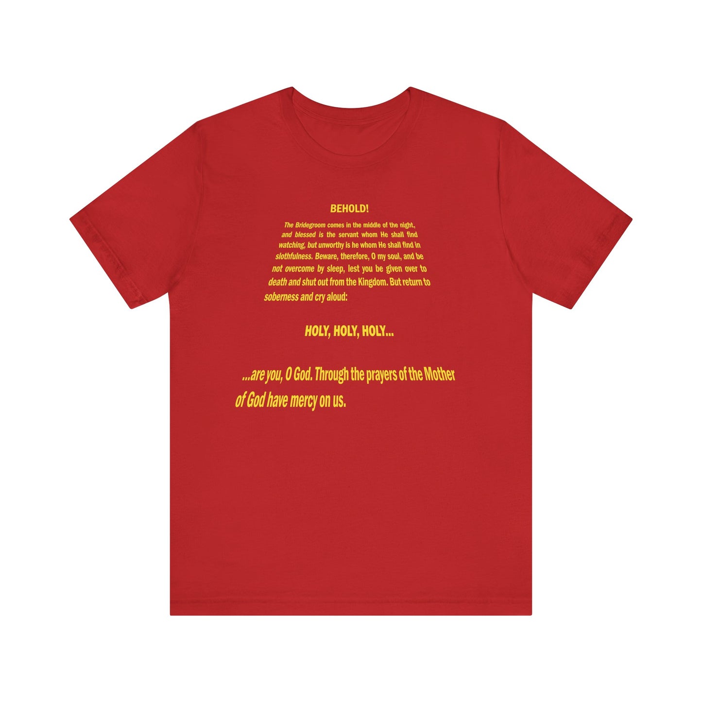 Red “Behold the Bridegroom Cometh” Orthodox Christian unisex tee with a Star Wars title crawl design—pop culture mashup printed on lightweight cotton.
