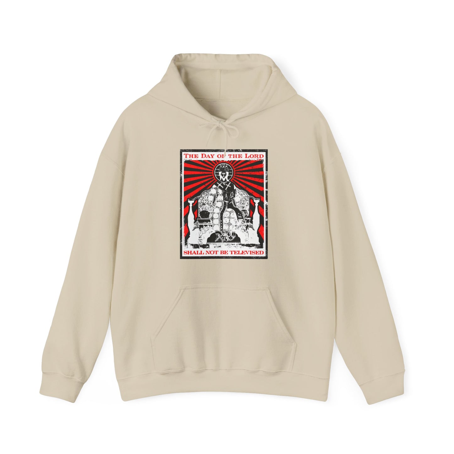 The Day of the Lord Shall Not Be Televised | Jesus Christ Iconographic | Second Coming | Revelation | Orthodox Christian Hoodie