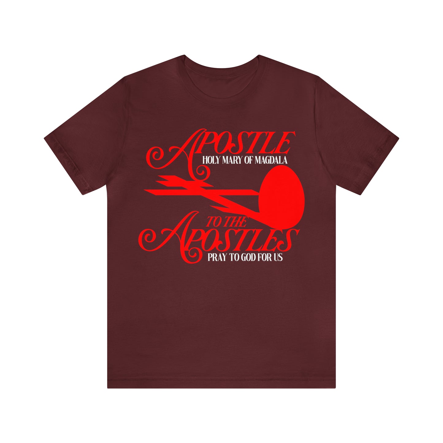 Apostle to the Apostles (St. Mary Magdalene) No. 1 | Orthodox Christian T-Shirt