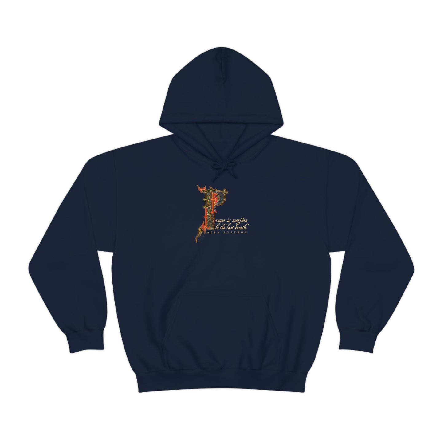 Prayer is Warfare to the Last Breath No. 1 | Orthodox Christian Hoodie / Hooded Sweatshirt