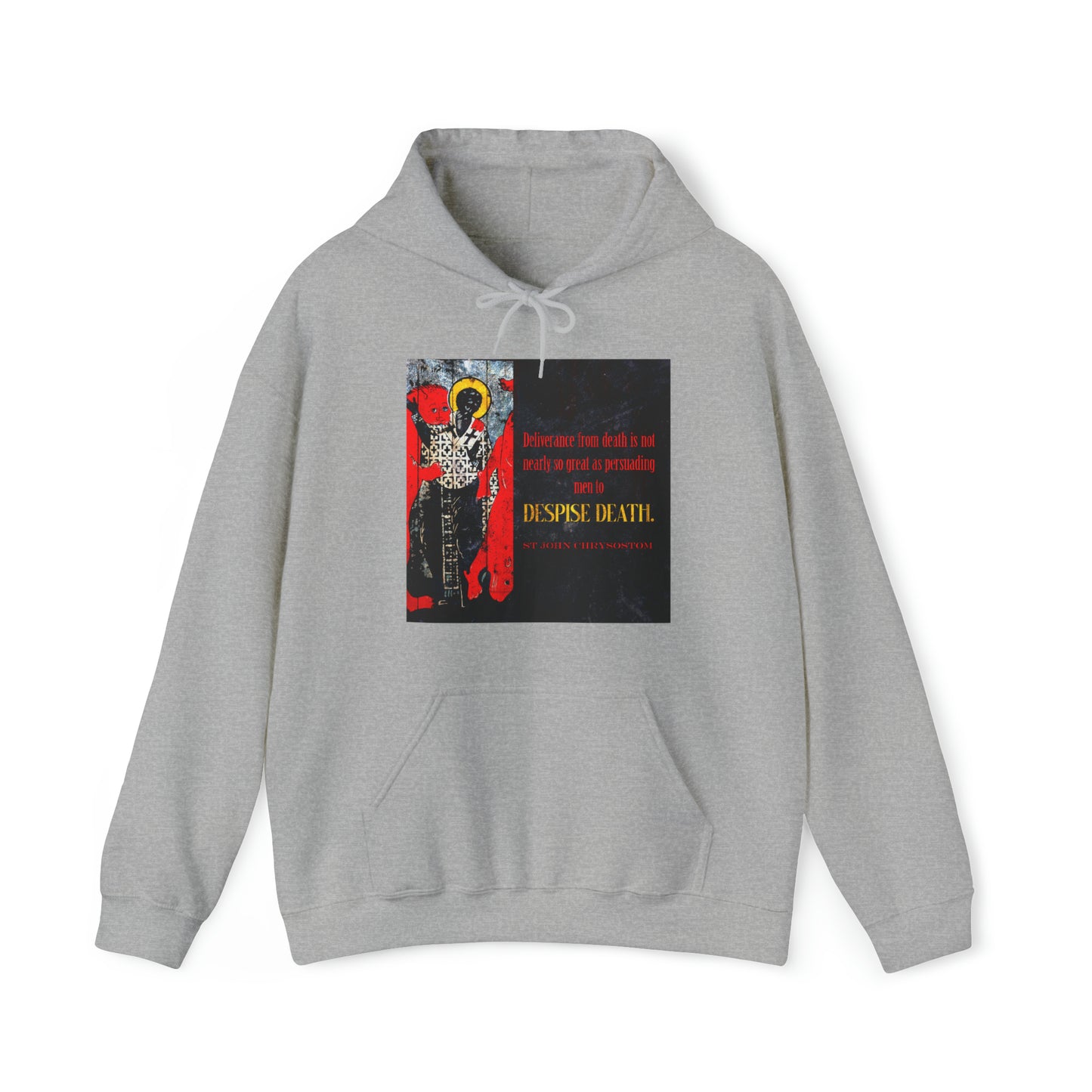 Despise Death No. 1 | Orthodox Christian Hoodie / Hooded Sweatshirt
