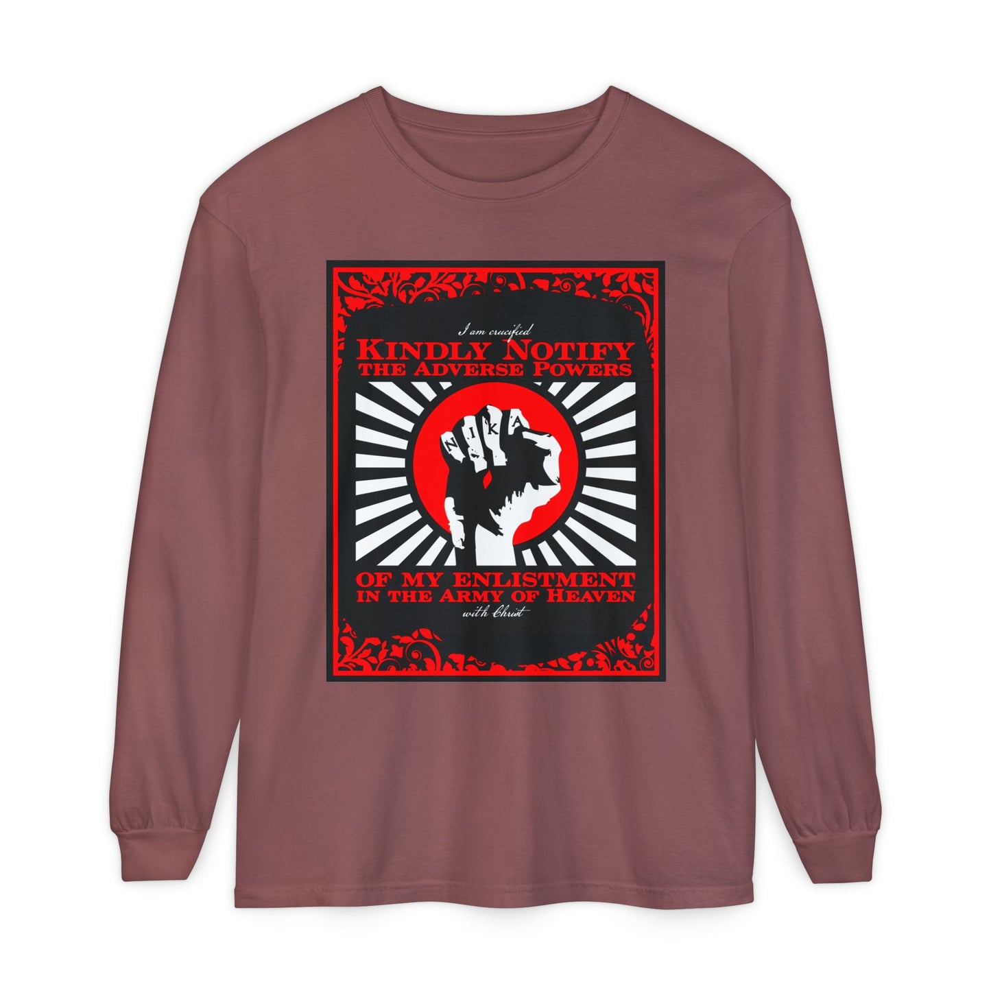 Kindly Notify the Adverse Powers | I am Crucified with Christ (Gal 2:20) | NIKA Fist | Orthodox Christian Long Sleeve Cotton Shirt