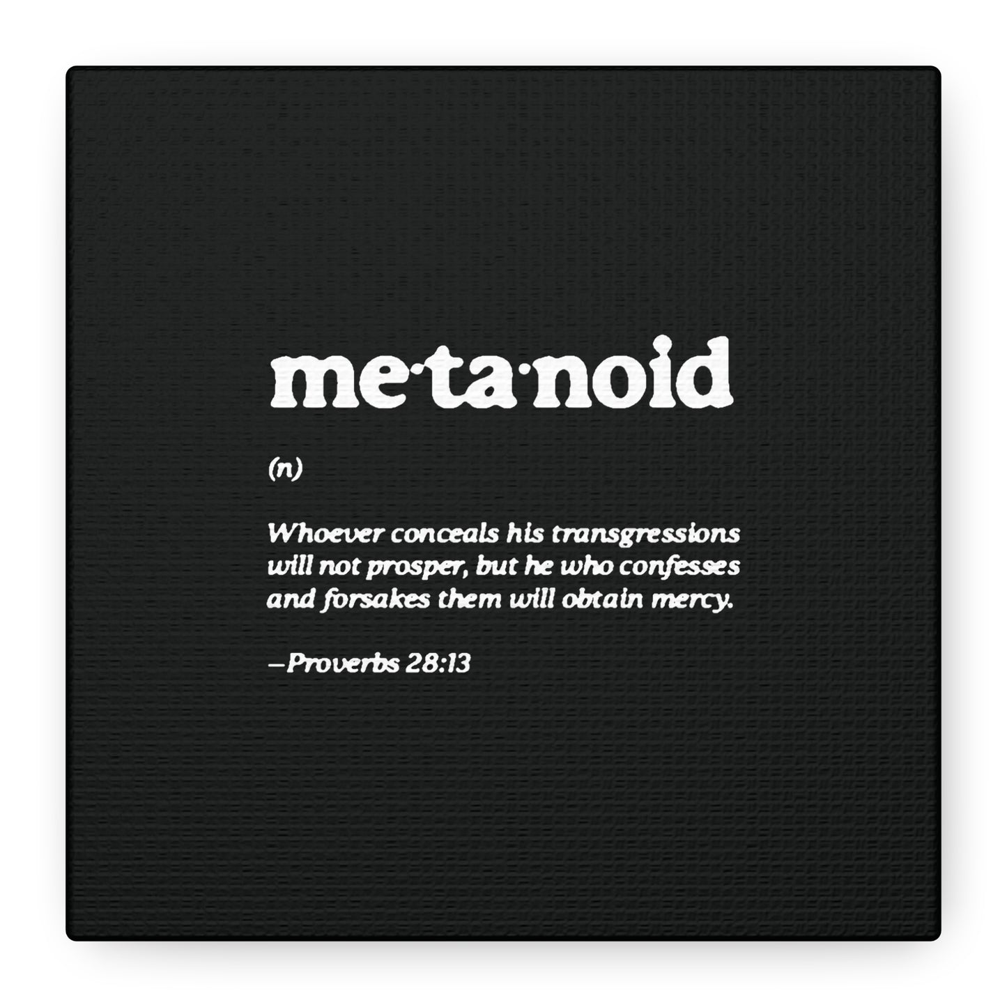 Metanoia Metanoid Definition | Proverbs 28:13 | Confession & Repentance | Minimalist Design | Orthodox Christian Canvas Art