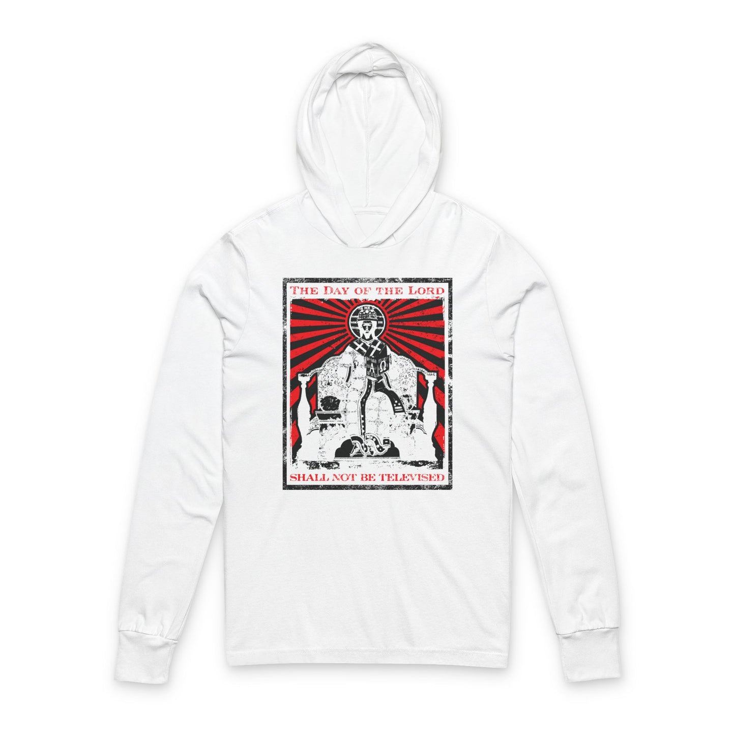 The Day of the Lord Shall Not Be Televised | Jesus Christ Enthroned Iconographic | Second Coming | Revelation | Orthodox Long Sleeve Hooded Shirt