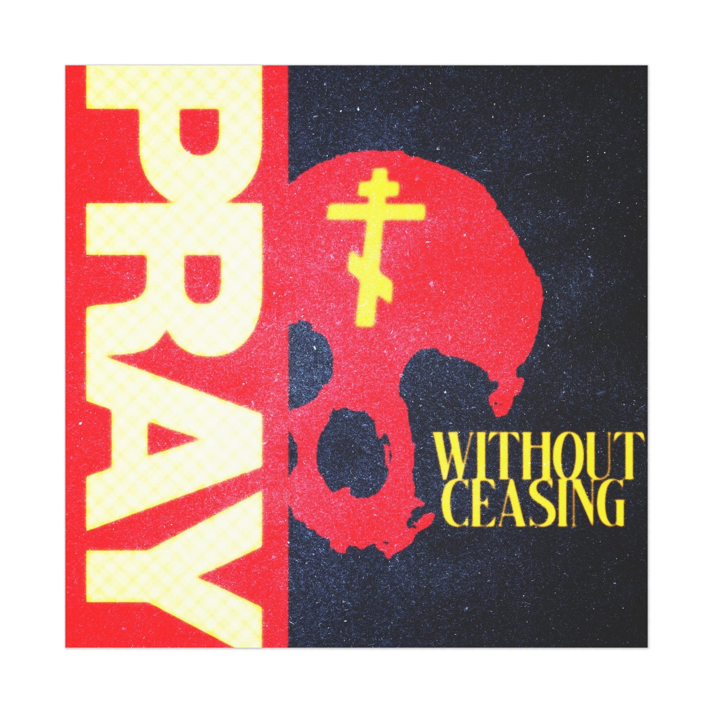 Pray Without Ceasing No. 1 | Orthodox Christian Art Poster