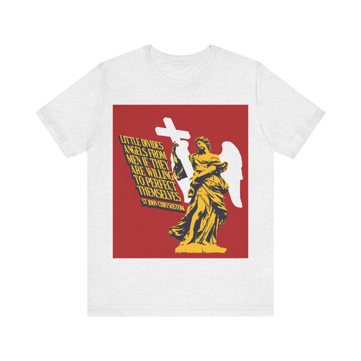 Little Divides Angels from Men (St. John Chrysostom) No. 2 | Orthodox Christian T-Shirt