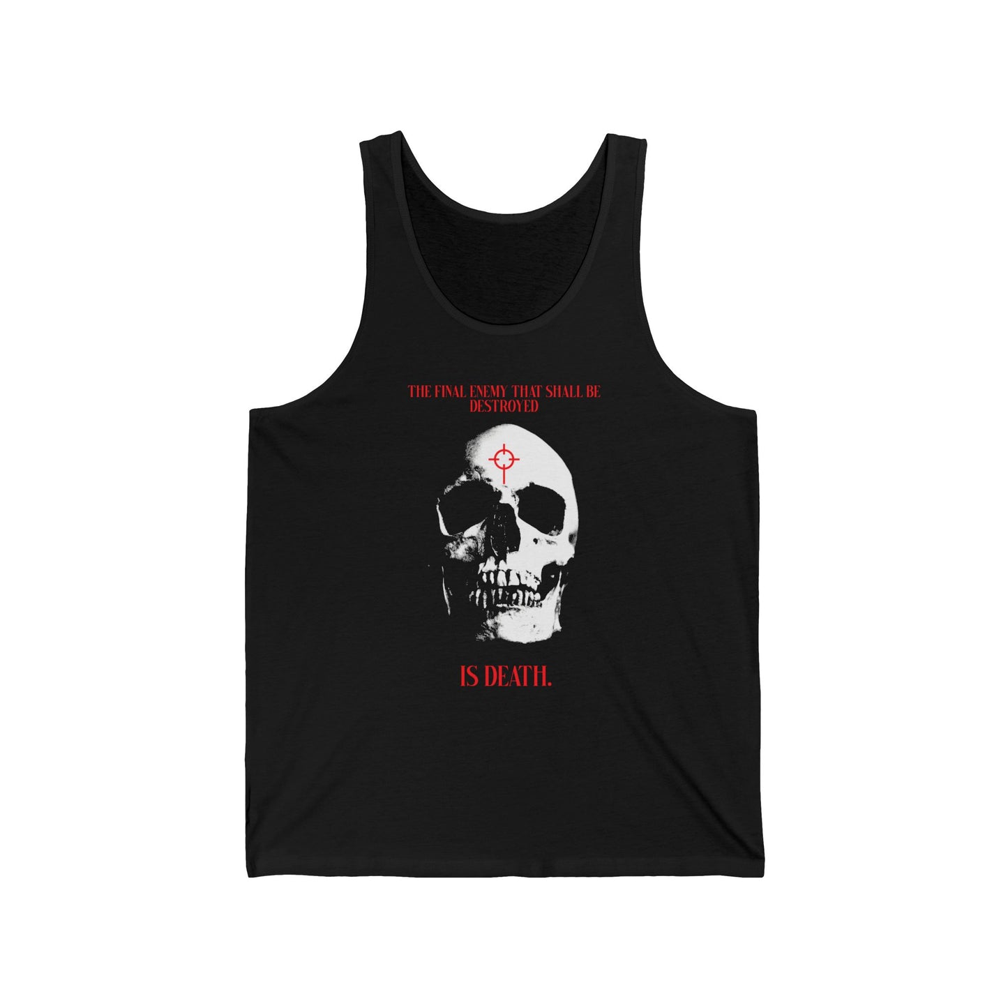 The Final Enemy That Shall Be Destroyed (1 Cor 15:26) | Skull in Crosshairs | Orthodox Christian Jersey Tank Top / Sleeveless Shirt