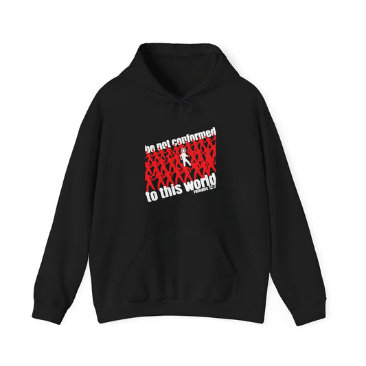 Be Not Conformed to This World (Romans 12:2) | Reject the Modern World | Orthodox Christian Hoodie