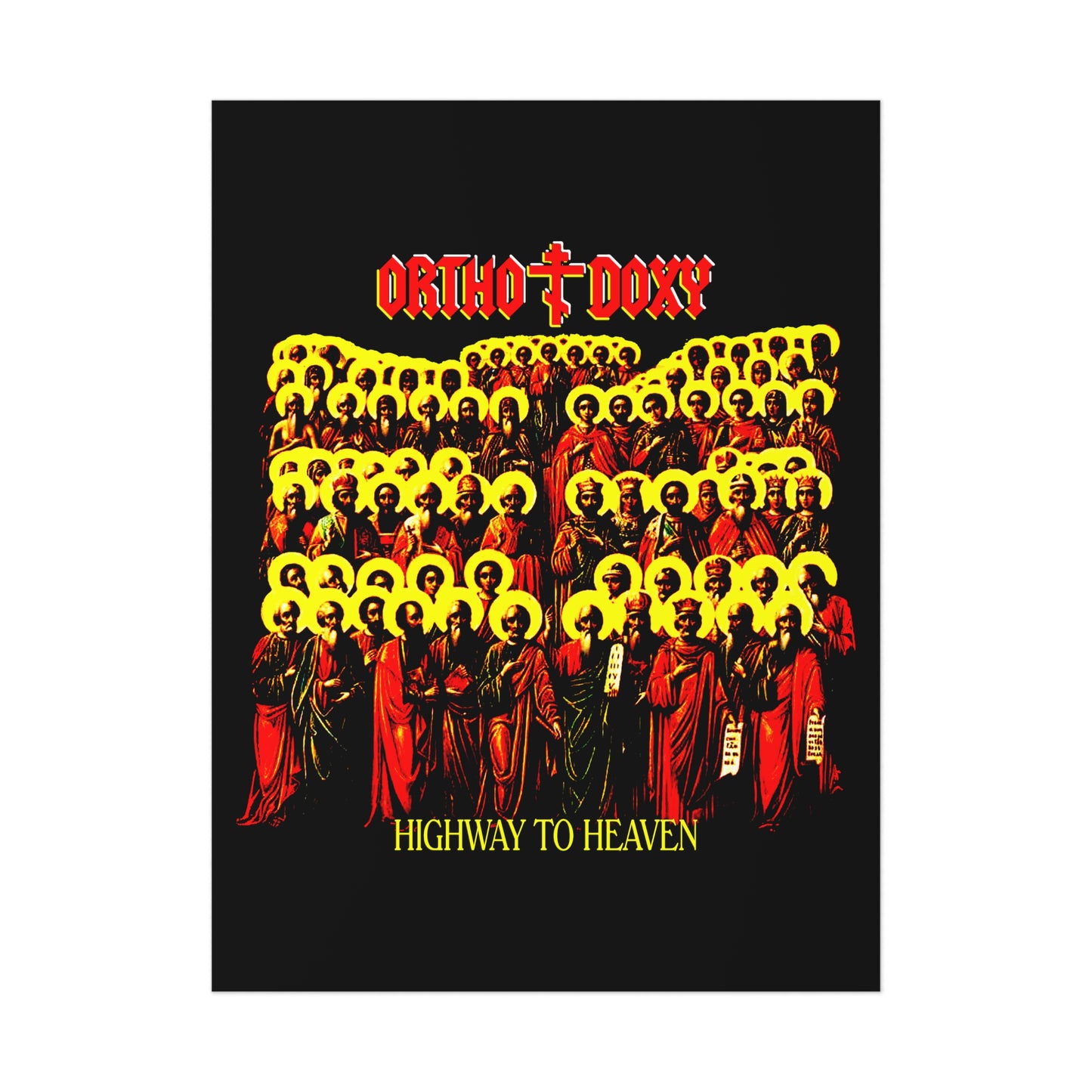 Orthodoxy: Highway to Heaven No. 1 | Orthodox Christian Art Poster