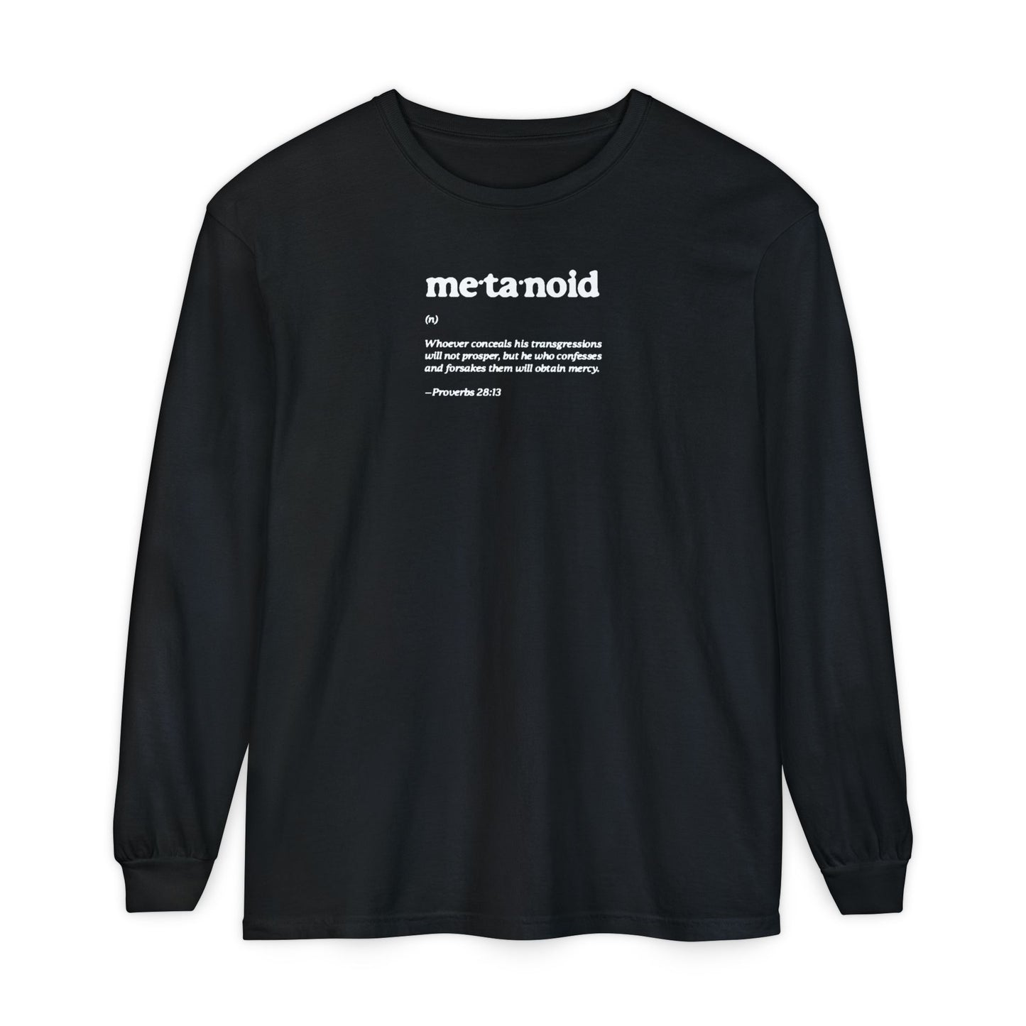 Metanoia Metanoid Definition | Proverbs 28:13 | Confession & Repentance | Minimalist Design | Orthodox Christian Long Sleeve Shirt
