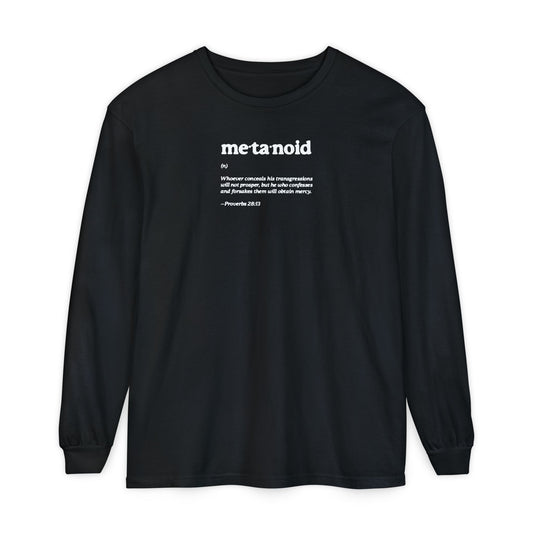 Metanoia Metanoid Definition | Proverbs 28:13 | Confession & Repentance | Minimalist Design | Orthodox Christian Long Sleeve Shirt