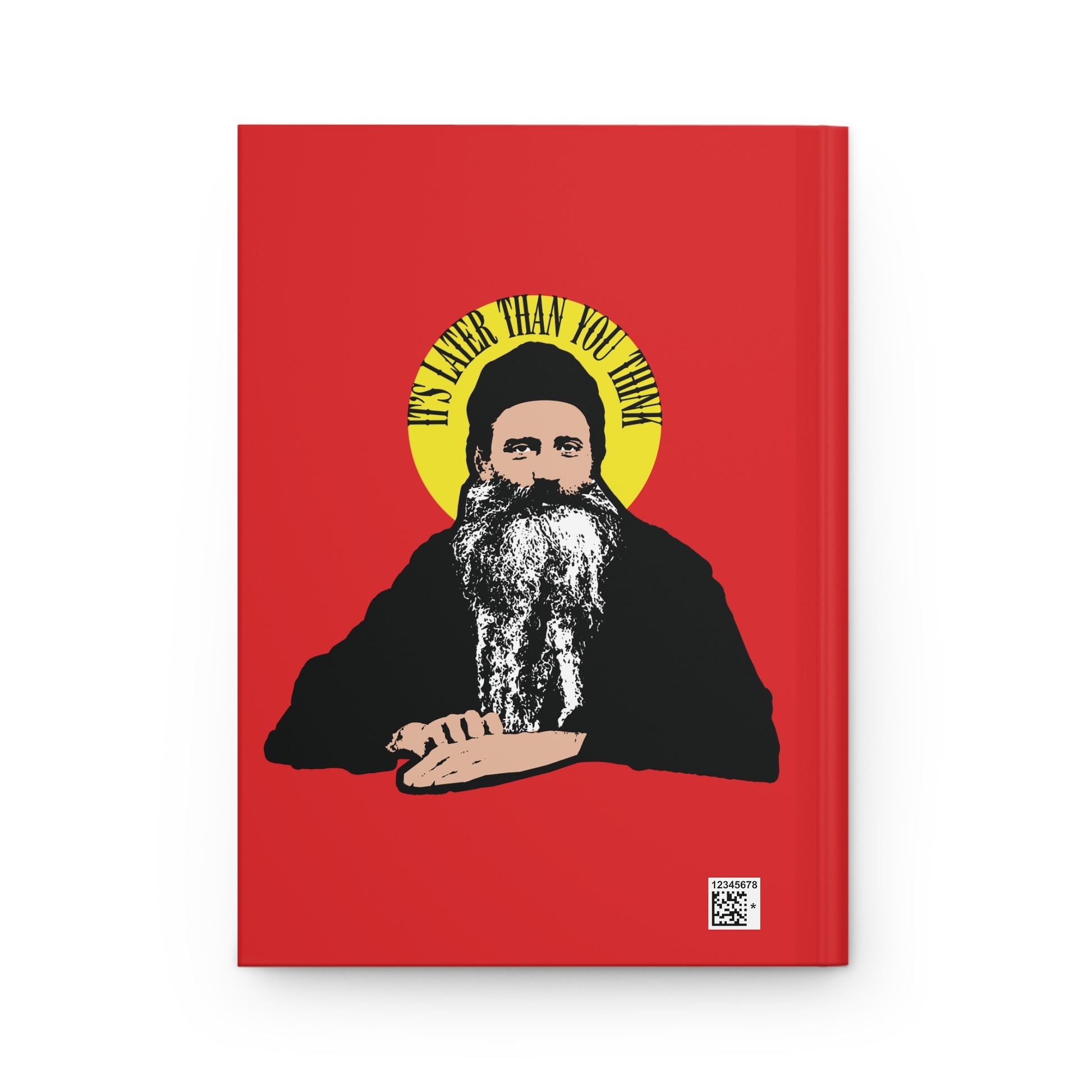 Illustration of Fr Seraphim Rose with a yellow halo on a red background, featuring the text “IT’S LATER THAN YOU THINK”—a modern Orthodox Christian notebook inspired by American saintly wisdom and the urgency of spiritual life.