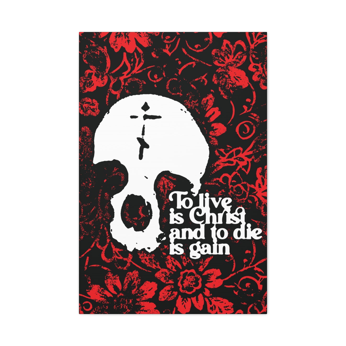 To Live is Christ To Die is Gain (Phil 1:21) | Skull with Cross on Red Floral Texture | Orthodox Christian Canvas Art