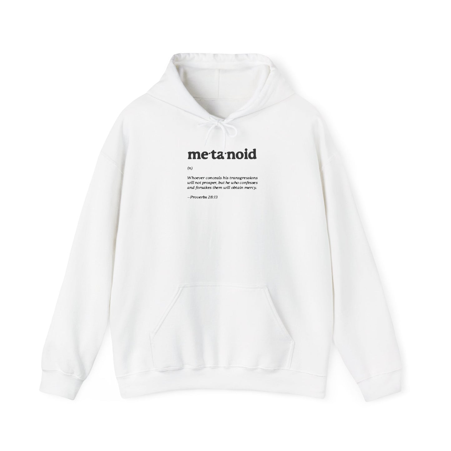 Metanoia Metanoid Definition | Proverbs 28:13 | Confession & Repentance | Minimalist Design | Orthodox Christian Hoodie