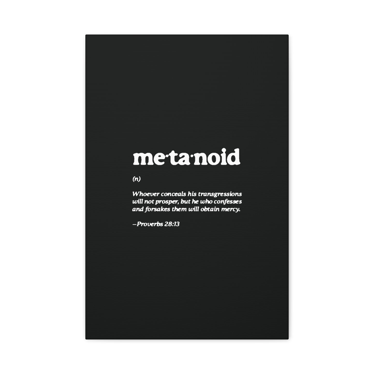 Metanoia Metanoid Definition | Proverbs 28:13 | Confession & Repentance | Minimalist Design | Orthodox Christian Canvas Art